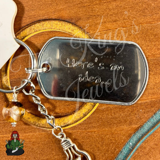 Reese - "Here's an idea, fuck off" Keychain!