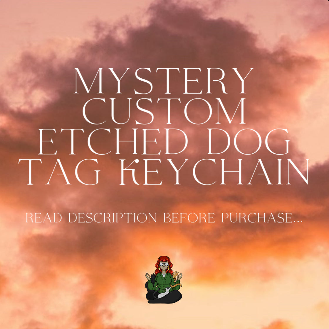 Mystery Custom Dog Tag Keychain!