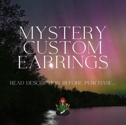 Mystery Custom Earrings!